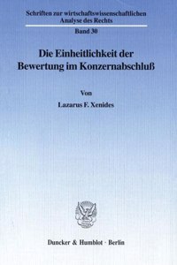 Die Einheitlichkeit Der Bewertung Im Konzernabschluss