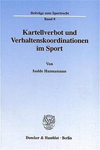 Kartellverbot Und Verhaltenskoordinationen Im Sport
