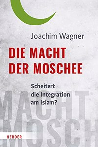 Die Macht Der Moschee