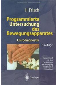 Programmierte Untersuchung Des Bewegungsapparates: Chirodiagnostik