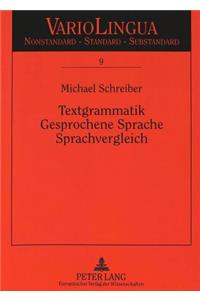 Textgrammatik - Gesprochene Sprache - Sprachvergleich