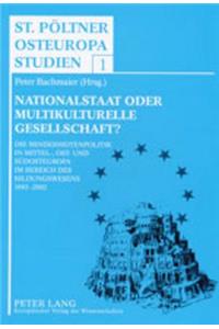 Nationalstaat Oder Multikulturelle Gesellschaft?
