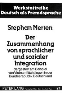 Der Zusammenhang Von Sprachlicher Und Sozialer Integration