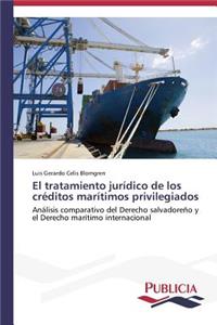 tratamiento jurídico de los créditos marítimos privilegiados