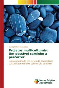 Projetos multiculturais