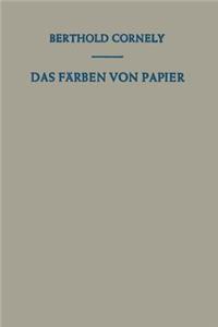 Das Färben von Papier