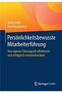 Persönlichkeitsbewusste Mitarbeiterführung