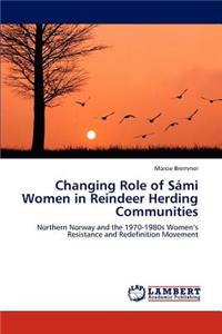 Changing Role of Sámi Women in Reindeer Herding Communities