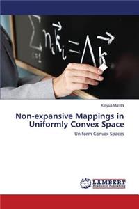 Non-Expansive Mappings in Uniformly Convex Space