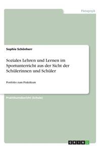 Soziales Lehren und Lernen im Sportunterricht aus der Sicht der Schülerinnen und Schüler