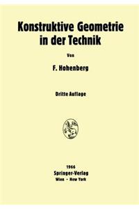 Konstruktive Geometrie in Der Technik