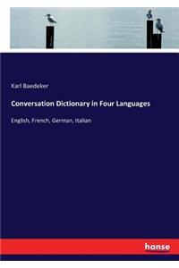 Conversation Dictionary in Four Languages
