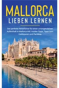 Mallorca lieben lernen