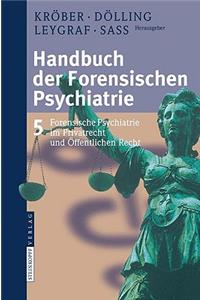 Handbuch Der Forensischen Psychiatrie