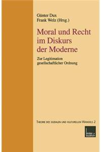Moral Und Recht Im Diskurs Der Moderne