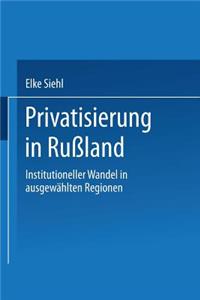 Privatisierung in Rußland