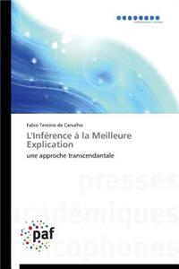 L'Inférence À La Meilleure Explication