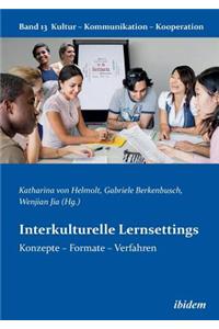 Interkulturelle Lernsettings. Konzepte - Formate - Verfahren