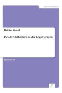 Pseudozufallszahlen in der Kryptographie