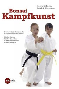 Bonsai-Kampfkunst