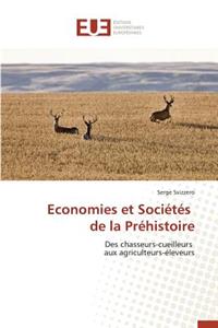 Economies Et Sociétés de la Préhistoire