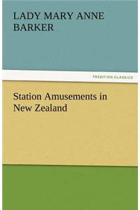 Station Amusements in New Zealand