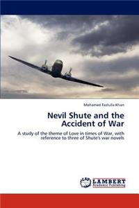 Nevil Shute and the Accident of War