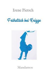 Frühstück bei Knigge