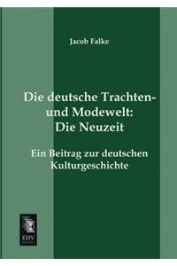 Die deutsche Trachten- und Modewelt