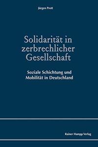 Solidaritat in Zerbrechlicher Gesellschaft