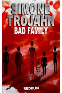 Bad Family