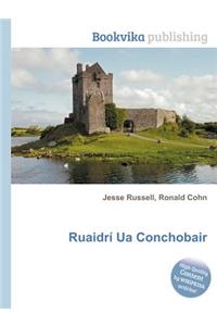 Ruaidri Ua Conchobair