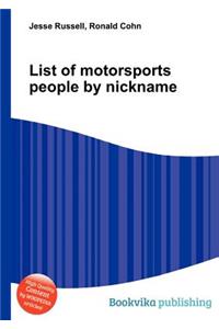 List of Motorsports People by Nickname