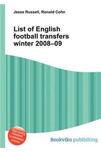 List of English Football Transfers Winter 2008-09