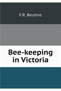 Bee-Keeping in Victoria