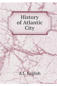 History of Atlantic City