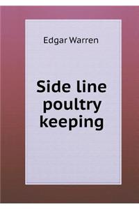 Side line poultry keeping