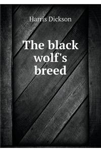 The Black Wolf's Breed