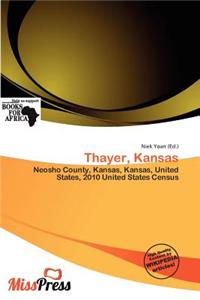 Thayer, Kansas