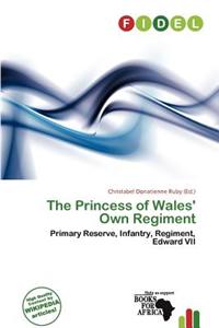The Princess of Wales' Own Regiment