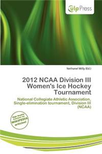2012 NCAA Division III Women's Ice Hockey Tournament