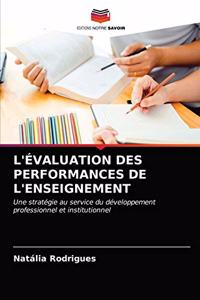 L'Évaluation Des Performances de l'Enseignement