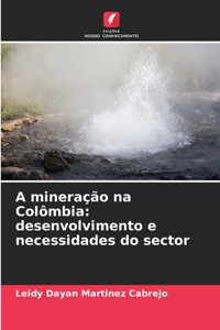 A mineração na Colômbia