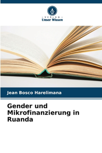 Gender und Mikrofinanzierung in Ruanda