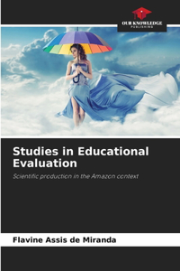 Studies in Educational Evaluation