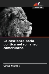 coscienza socio-politica nel romanzo camerunese