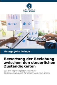 Bewertung der Beziehung zwischen den steuerlichen Zuständigkeiten