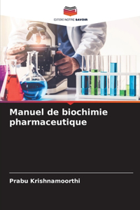 Manuel de biochimie pharmaceutique