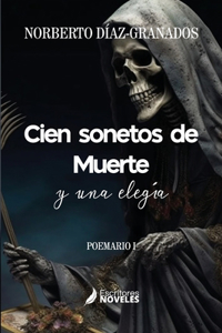 Cien sonetos de Muerte y una elegía
