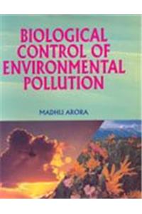 Biological Control of Environmental Pollution